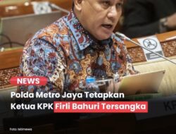 Kini Polda Metro Jaya menetapkan Ketua Komisi Pemberantasan Korupsi (KPK) Firli Bahuri sebagai tersangka. 