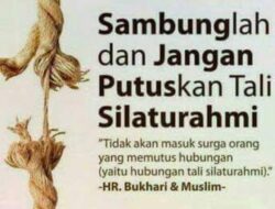 OPINI : APAPUN MASALAHNYA JANGAN PUTUS KOMUNIKASI DENGAN SAUDARAMU.