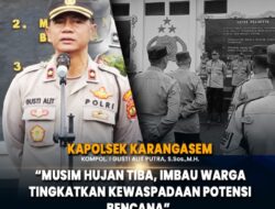 Musim Hujan Tiba, Kapolsek Karangasem Himbau Bhabinkamtibmas Sosialisasikan ke Warga, Guna Meningkatkan Kewaspadaan Terhadap Potensi Bencana