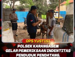 Polsek Karangasem Gelar Pemeriksaan Identitas Penduduk Pendatang, Tekan Angka Kejahatan