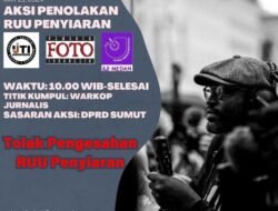 Ratusan Elemen Jurnalis Kota Medan Geruduk Kantor DPRD Sumut, Tolak RUU Penyiaran 