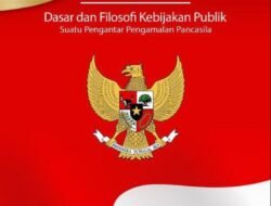 Dosen dan Mahasiswa Magister Administrasi Publik UMJ Terbitkan Buku “Dasar dan Filosofi Kebijakan Publik: Suatu Pengantar Pengamalan Pancasila”