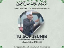 Teungku H. Muhammad Yusuf A. Wahab(Tu sop) Berpulang Kerahmatullah.