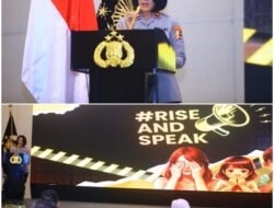 Kampanye #RiseAndSpeak: Komitmen Polri Wujudkan Lingkungan Aman dan Inklusif bagi Perempuan dan Anak