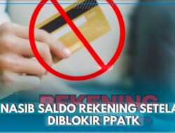 Pemblokiran Rekening Warga Desa Menuai Sorotan, PPATK Diminta Evaluasi Sistem
