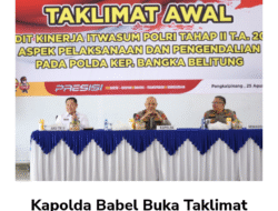 Kapolda Babel Buka Taklimat Awal Audit Itwasum Polri Tahap II T.A 2025