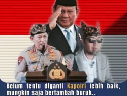 Ketua Umum PW Fast Respon Nusantara: Jangan Asal Ganti Kapolri Perhatikan Anggaran Polri Harus di Tingkatkan