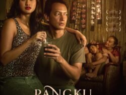 Film Pangku Merilis Official Trailer & Poster: Kisah Menyentuh Seorang Ibu dalam Perjuangan Bertahan Hidup