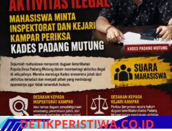 Diduga ‘Terima Jatah’ Dan Jadi Back Up Aktivitas Ilegal, Mahasiswa Minta Inspektorat Dan Kejari Kampar Periksa Kades Padang Mutung