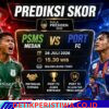 Prediksi PSMS Medan Vs Port FC di Piala Presiden 2026 : “Ujian Berat Ayam Kinantan Lawan Juara Bertahan!