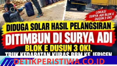 Diduga Solar Hasil Pelangsiran Ditimbun di Surya Adi Blok E OKI, Truk Kedapatan Pindahkan BBM ke Jeriken