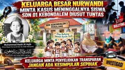 Keluarga Besar Nurwandi Minta Kasus Meninggalnya Siswa SDN 01 Kebondalem Diusut Tuntas