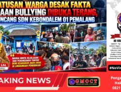 Ratusan Warga Desak Fakta Dugaan Bullying Dibuka Terang,Guncang SDN Kebondalem 01 Pemalang