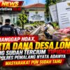 Dana Desa Loning 2025 Disorot, Tuduhan Hoaks Ditantang dengan Verifikasi Lapangan dan Penelusuran Tipidkor Polres Pemalang