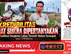 KREDIBILITAS CAMAT SUKRA SIGIT WIDIYANTO DIPERTANYAKAN: Janji Pertemuan Sengketa Lahan Terisolir Belum Terwujud, Diduga Ada Perantara Tanpa Kuasa