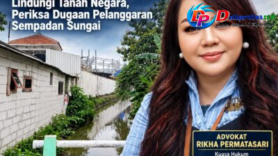 Advokat Rikha Permatasari Desak Gubernur Jawa Timur Terima Audiensi: “Tanah Negara Tidak Boleh Dikuasai Sepihak oleh Perusahaan atau Siapa Pun!”
