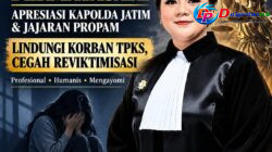 Apresiasi Kapolda Jatim dan Profesionalitas Propam Polda Jawa Timur, Advokat Rikha Permatasari: Korban TPKS Mencari Perlindungan, Jangan Dibebani Ketakutan Kedua