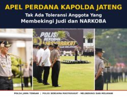 Apel Perdana Kapolda Jateng, Tegas; Tidak Ada Toleransi bagi Anggota yang Membekingi Judi dan Narkoba
